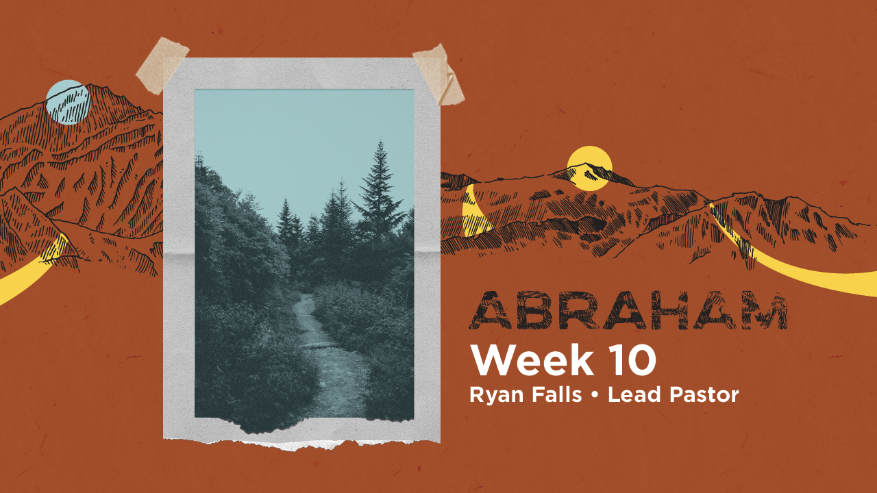 Abraham | Week 10 – Ryan Falls