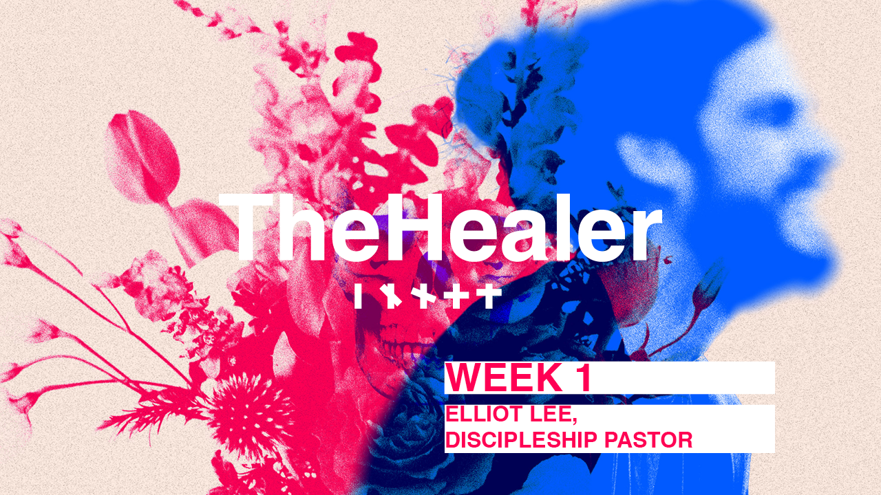 TheHealer | Week 1 – Elliot Lee