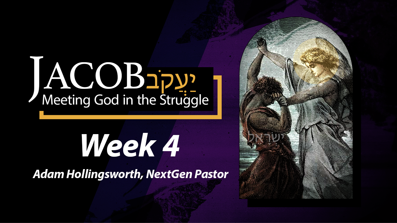 Jacob | Week 4 – Adam Hollingsworth