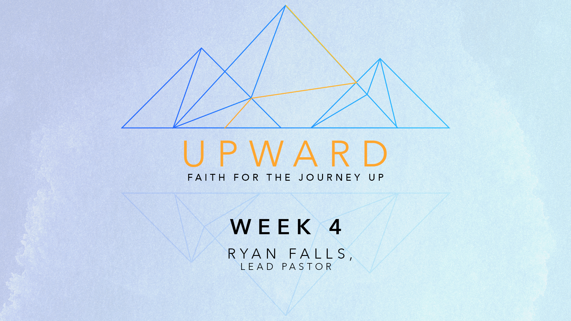 Upward | Week 4 – Ryan Falls