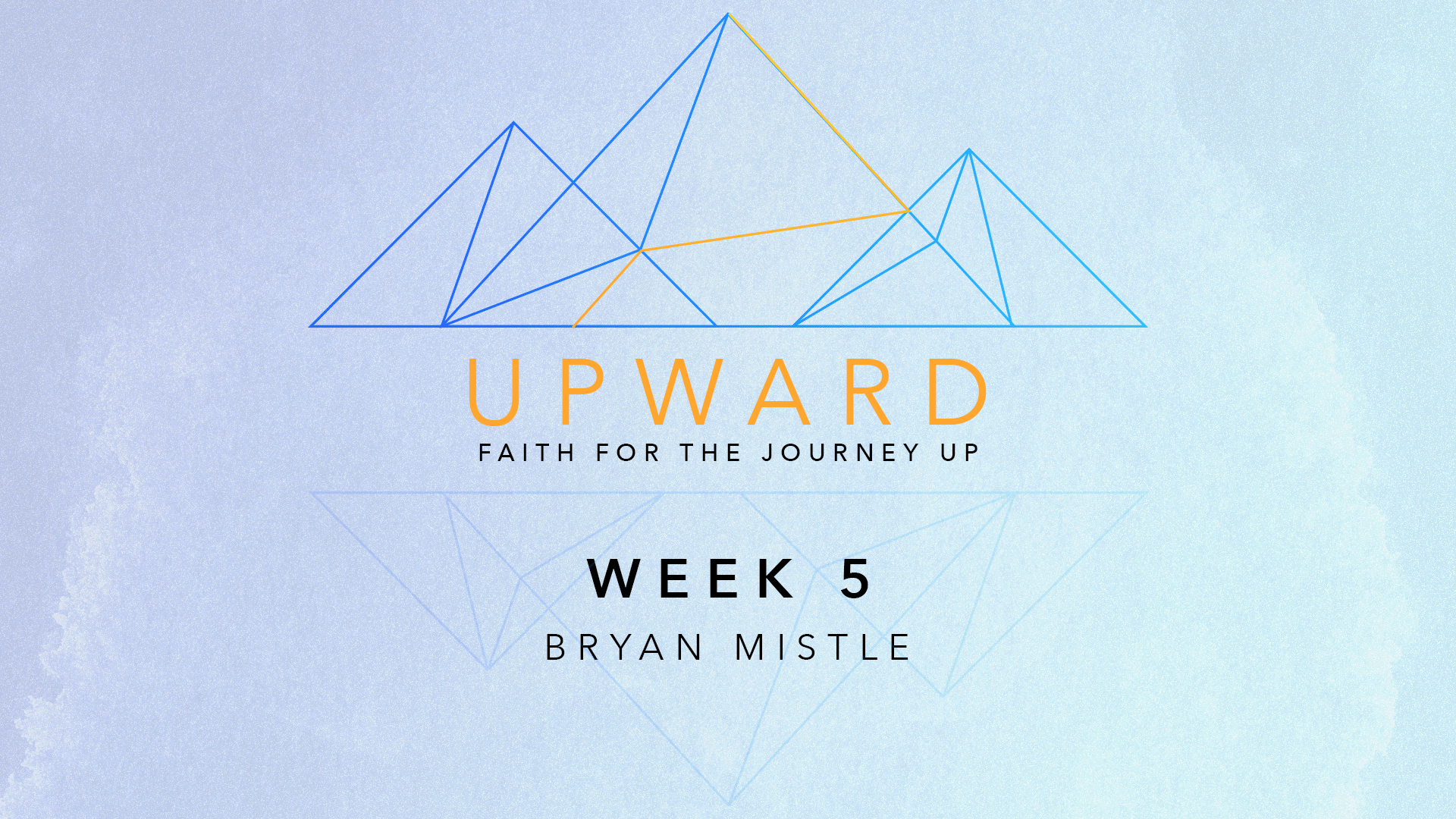 Psalms | Week 5 – Bryan Mistele