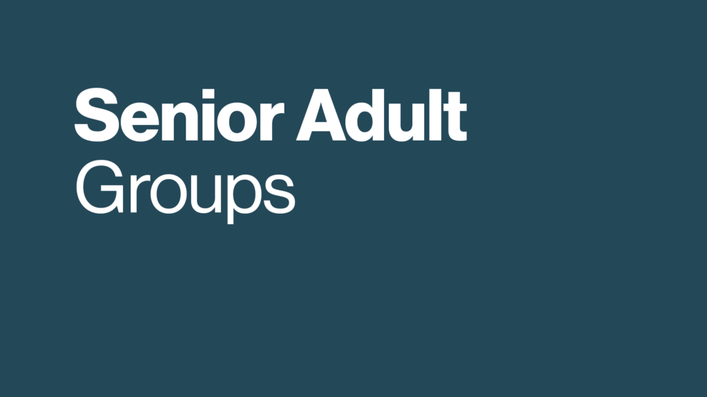 Senior Adult Groups