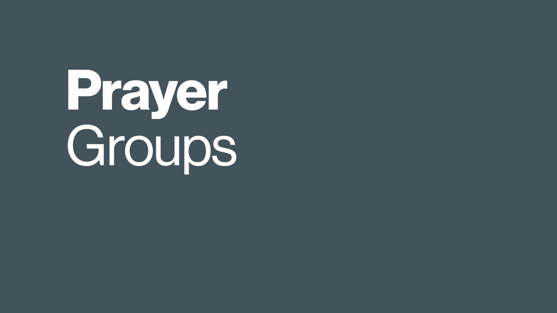 Prayer Groups Prayer Groups