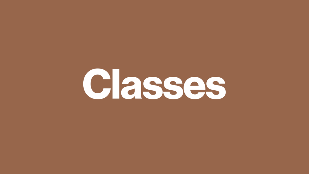 Classes